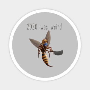 2020 Murder Hornet Magnet